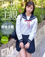 ETQR-303 [Daydream POV] Raw Sex With A Beautiful Girl In A Sailor Uniform.  Yukino
